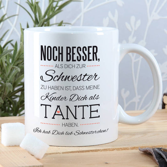 Tasse für die beste Schwester und Tante mit Spruch und Ihrem Wunschtext