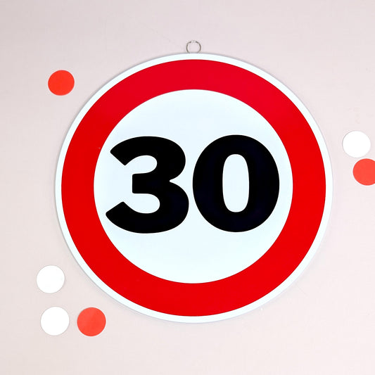 Rundes Blechschild zum Geburtstag & Jubiläum 25 cm im Verkehrsschild Design - Variante 30