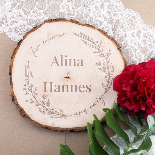 Für immer & ewig - Baumscheibe mit Namen des Brautpaares
