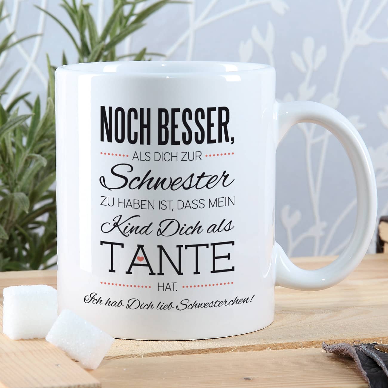 Tasse für die beste Schwester und Tante mit Spruch und  Ihrem Wunschtext