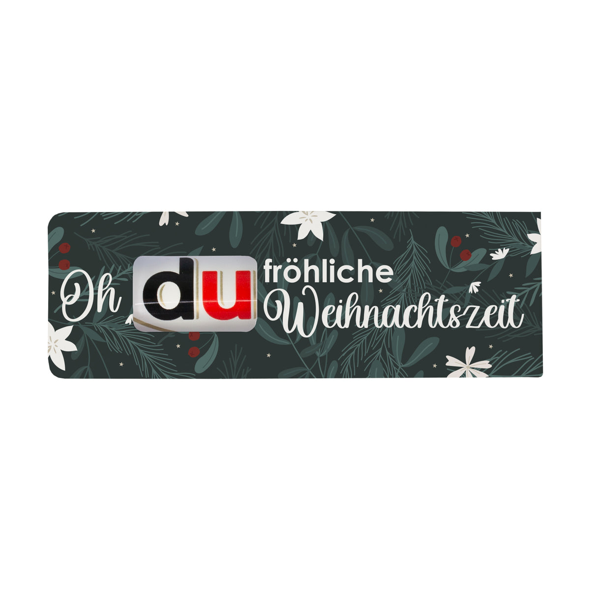 Weihnachtsbanderole für duplo Riegel mit Tannenzweigen, Beeren und Schriftzug „Oh du fröhliche Weihnachtszeit“