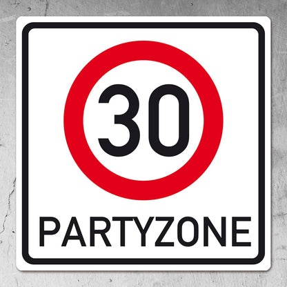 PVC Verkehrsschild zum 30. Geburtstag