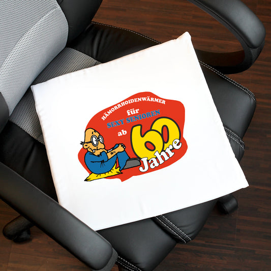 Sitzkissen - Hämorrhoidenwärmer - für 60 jährige
