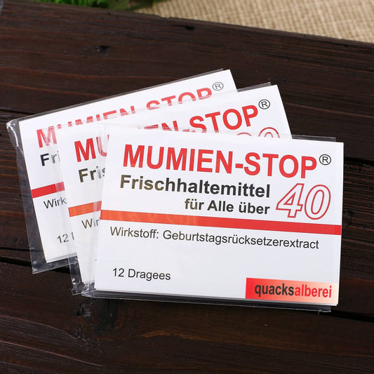 Kaugummi - Mumienstop zum 40. Geburtstag