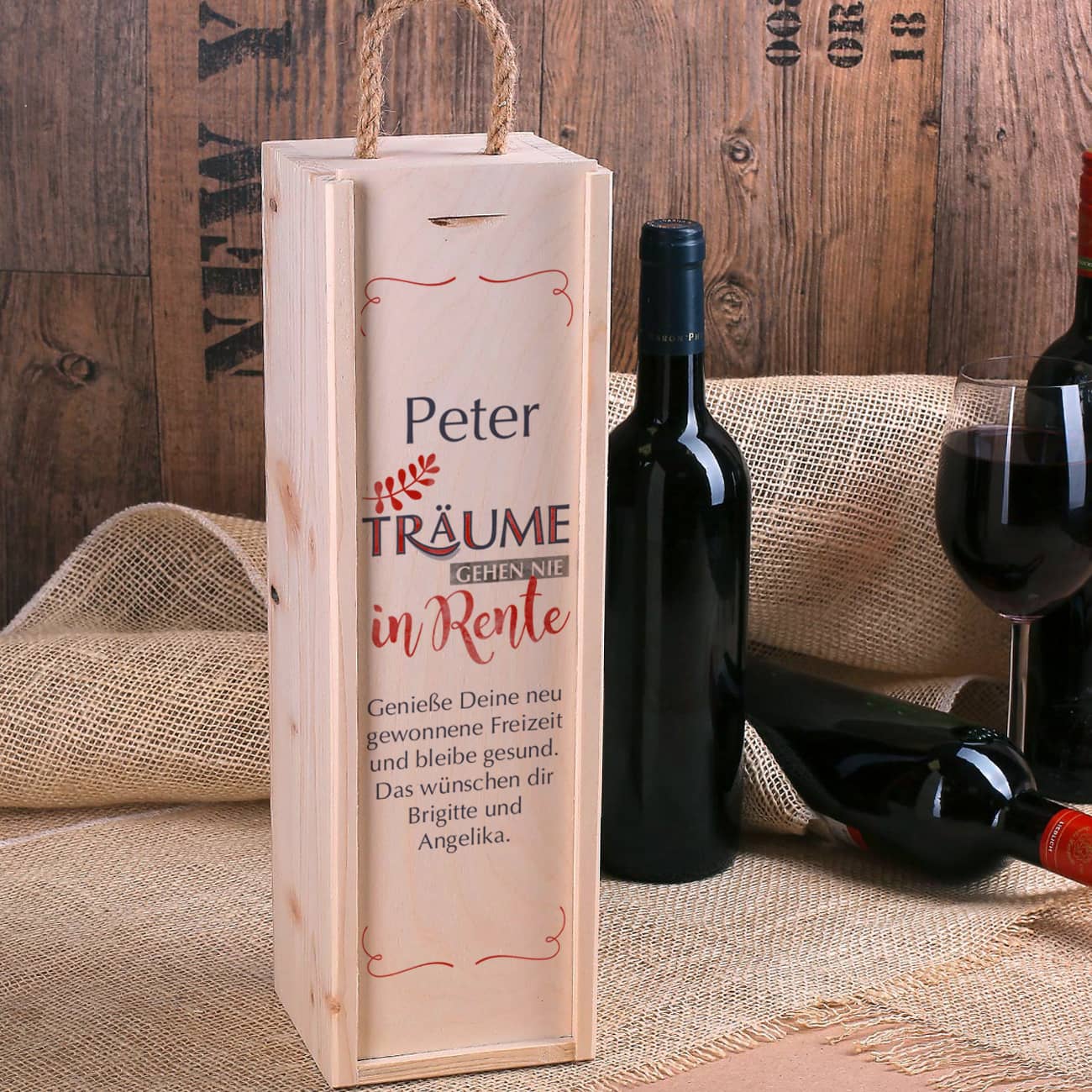 Träume gehen nie in Rente - Flaschenverpackung aus Holz