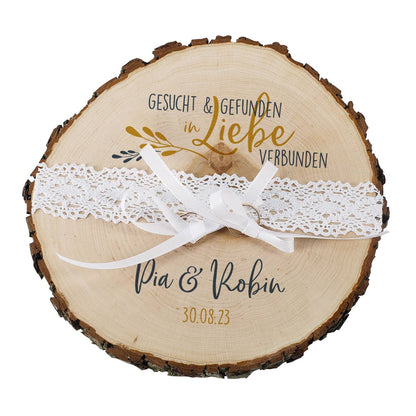 Gesucht & Gefunden - In Liebe verbunden - Baumscheibe als Ringkissen zur Hochzeit