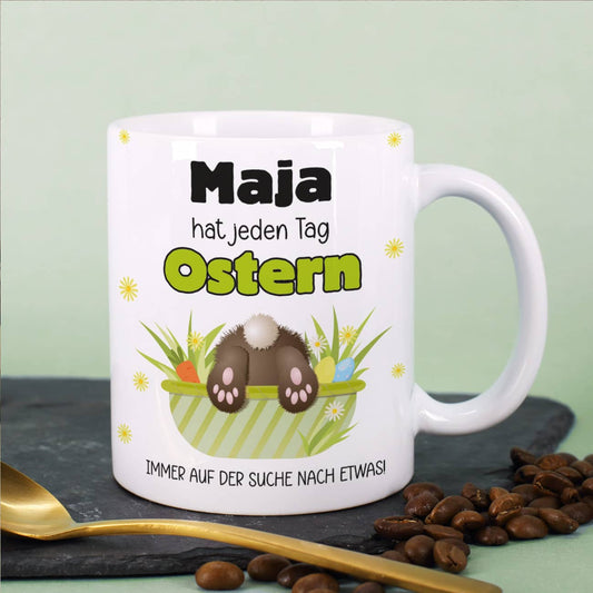 Lustige Ostertasse mit Name - hat jeden Tag Ostern