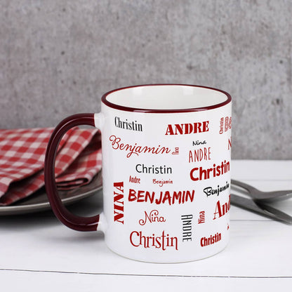 Vier Namen - Familientasse mit dunkelrotem Rand und Henkel