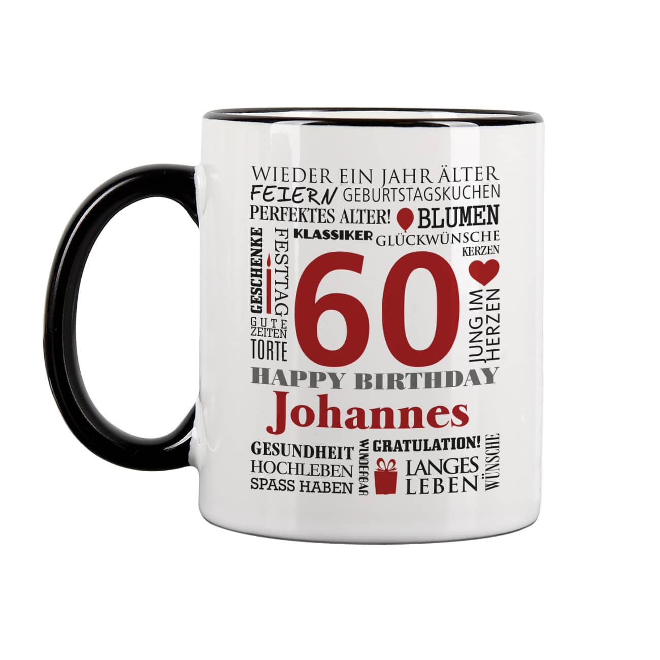 Geburtstagstasse mit guten Wünschen, Name, Alter und Glückwunschtext