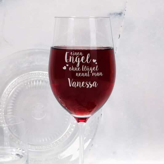 Weinglas "einen Engel ohne Flügel nennt man..." mit Ihrem Wunschnamen