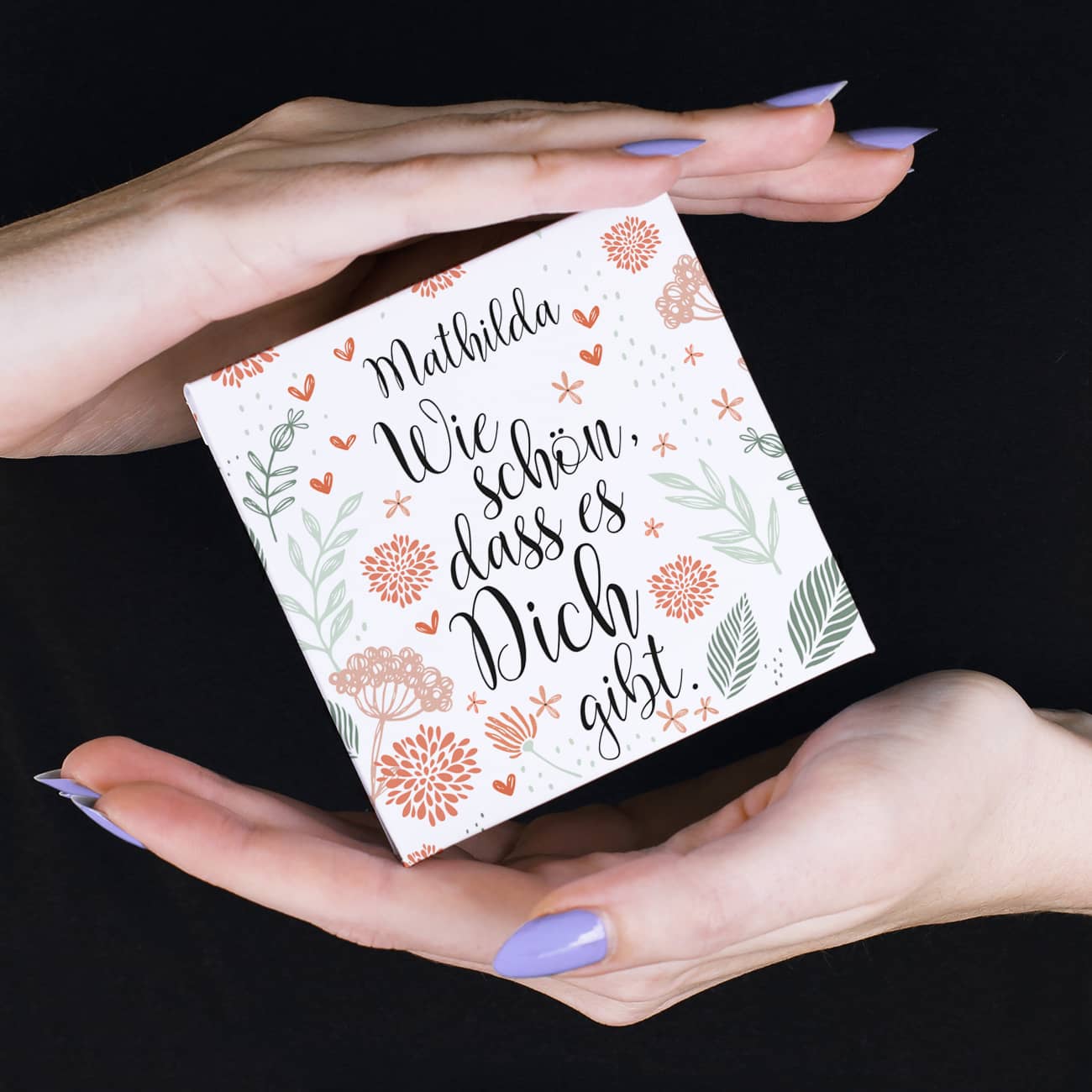 Wie schön, dass es dich gibt - mit leckerem Inhalt