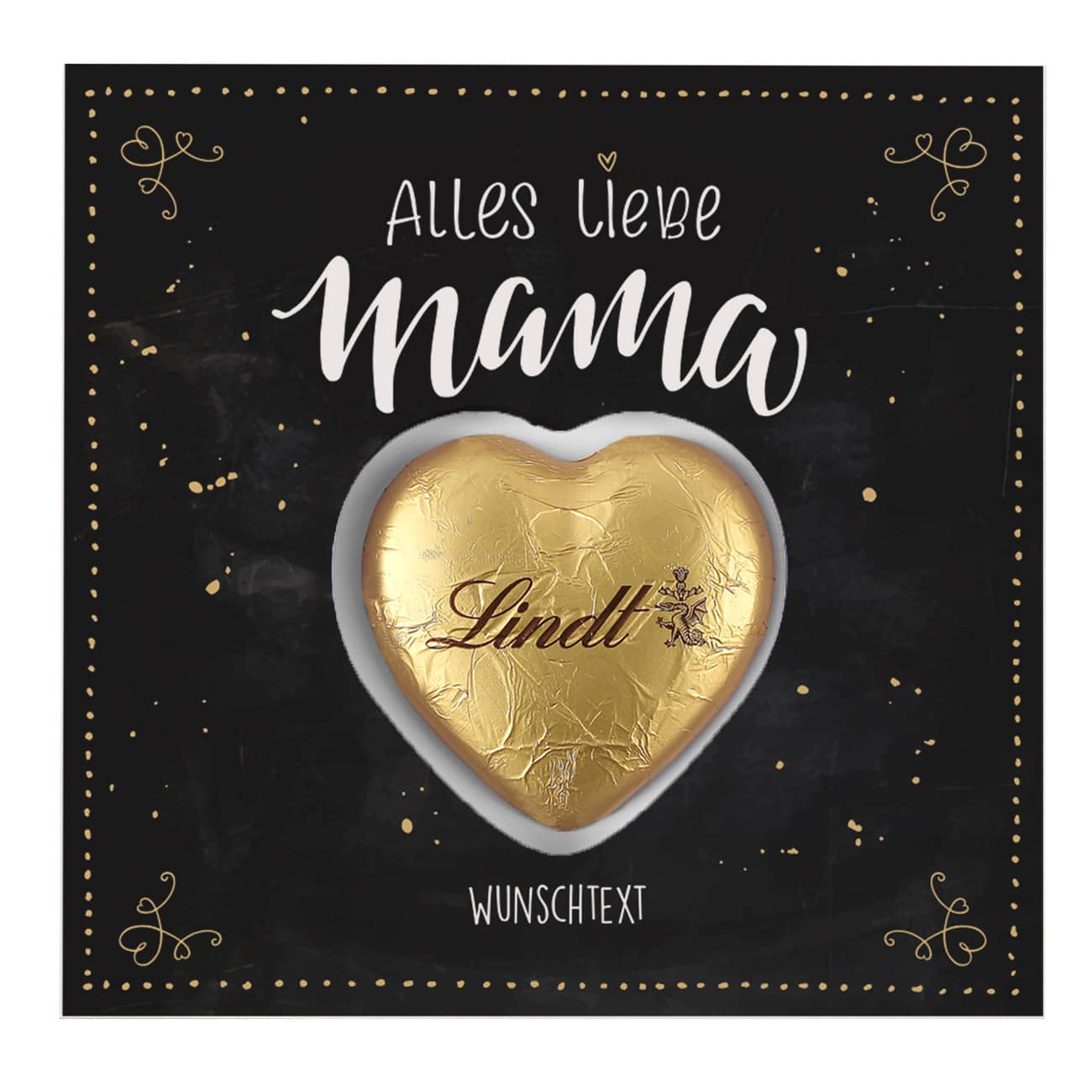 Alles Liebe Mama- Klappkarte mit Lindt Schokoherz und Wunschtext