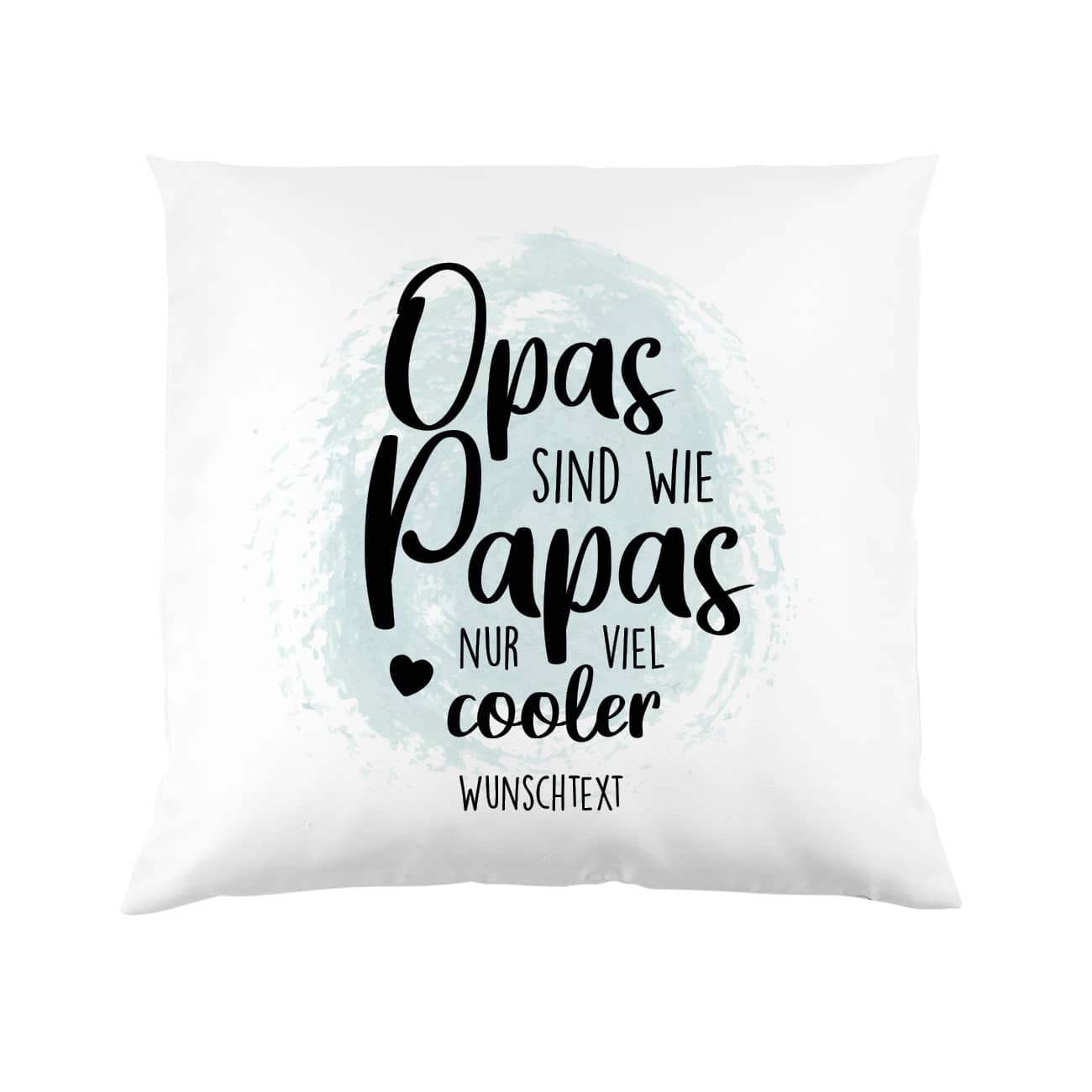 Kissen persönlich bedruckt für Opas mit Wunschtext und Watercolor