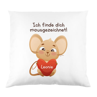 Freigestelltes Kissen mit Mausmotiv und Spruch „Ich finde dich mausgezeichnet!“ mit Name Leonie im Herz auf weißem Hintergrund
