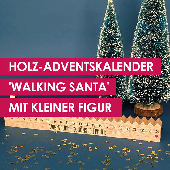 Walking Santa Holz-Adventskalender mit kleiner Figur und personalisiertem Aufdruck